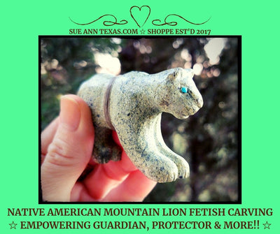 Native American Mountain Lion Fetish of Serpentine with Spirit Bundle & Guardian plus "Let's Push You" Empowering Energies! - SueAnnTexas.Com & The Shoppe