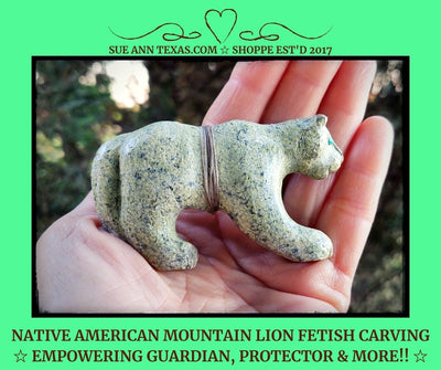 Native American Mountain Lion Fetish of Serpentine with Spirit Bundle & Guardian plus "Let's Push You" Empowering Energies! - SueAnnTexas.Com & The Shoppe