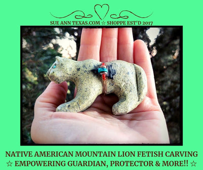 Native American Mountain Lion Fetish of Serpentine with Spirit Bundle & Guardian plus "Let's Push You" Empowering Energies! - SueAnnTexas.Com & The Shoppe