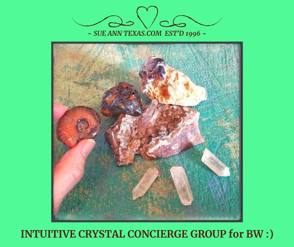 SOLD: For BW. Concierge Service. Grouping Makes a Healing, Activating Vortex! - SueAnnTexas.Com & The Shoppe