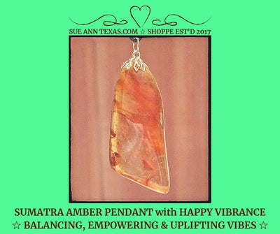 Sunny Sumatra Amber Pendant ☆﻿ HAPPY VIBRANCE with Soothing Vibes & More! - SueAnnTexas.Com & The Shoppe